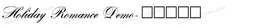 Holiday Romance Demo字体转换